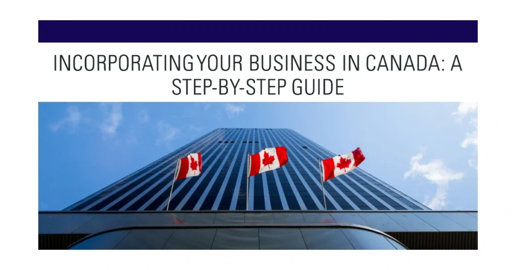 Should I Incorporate my business in Canada
