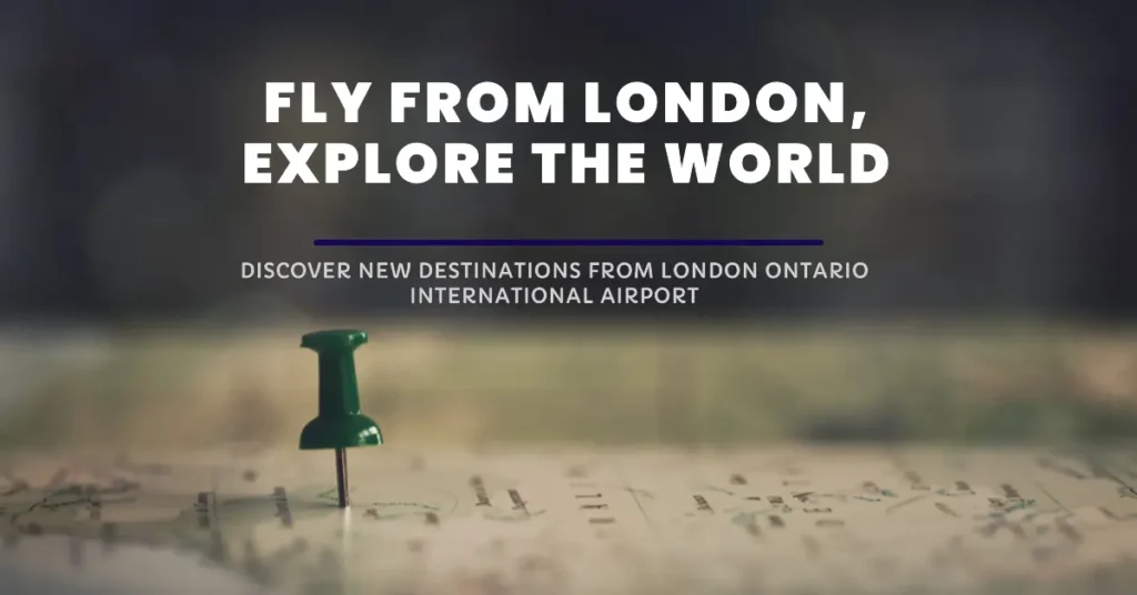 Fly from London, Explore the World