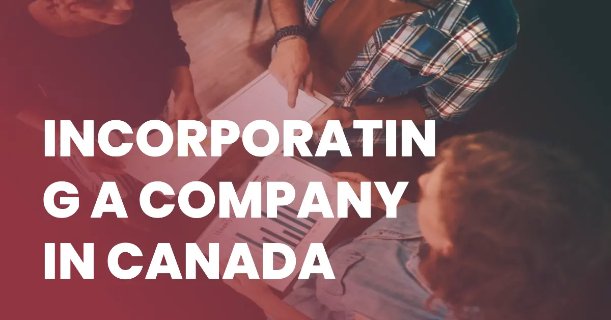 Incorporating a Company in Canada