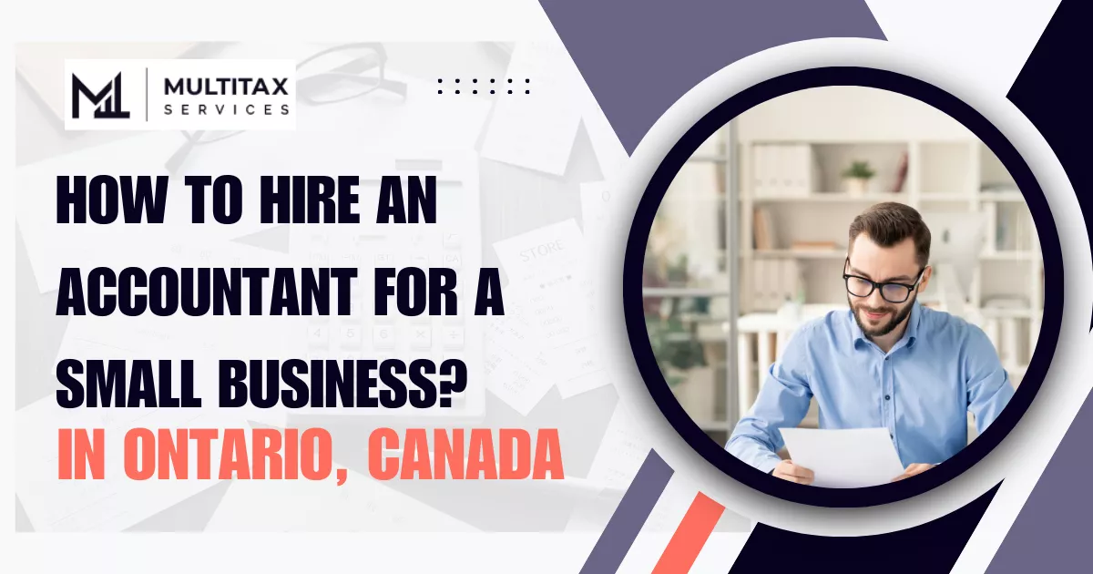 How to Hire an Accountant for a Small Business in Ontario
