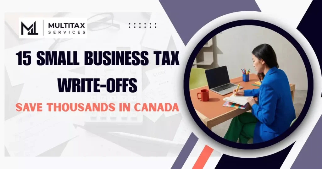 Small Business Tax Write-Offs to Save Thousands in Canada