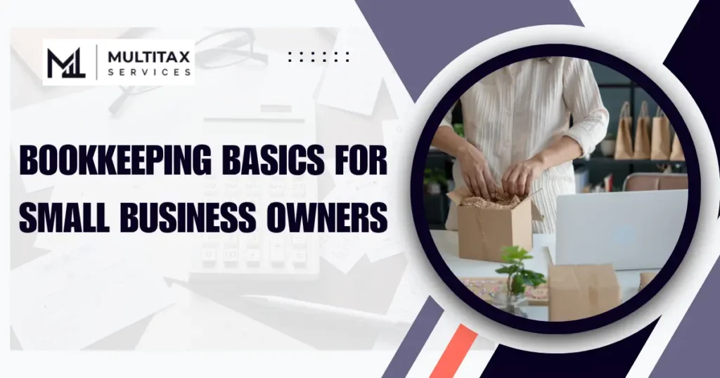 Bookkeeping Basics for Small Business Owners