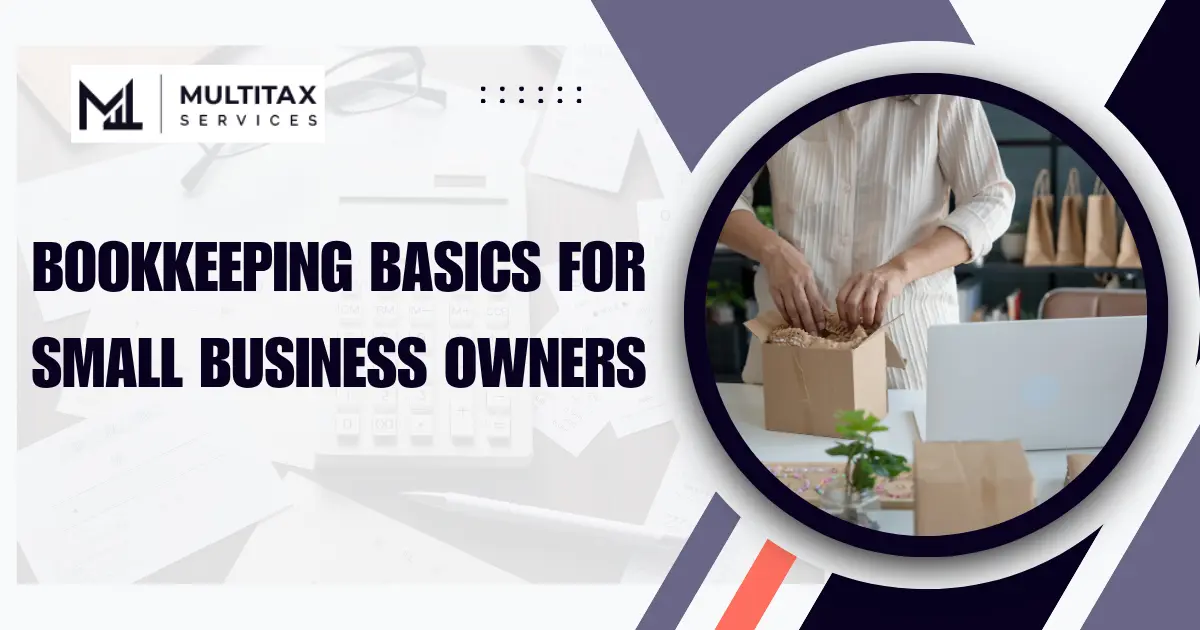 Bookkeeping Basics for Small Business Owners